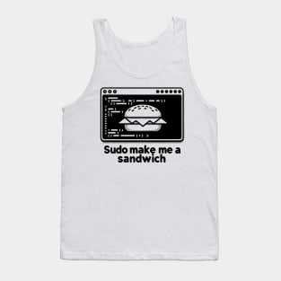 Sudo Make Me a Sandwich Tank Top